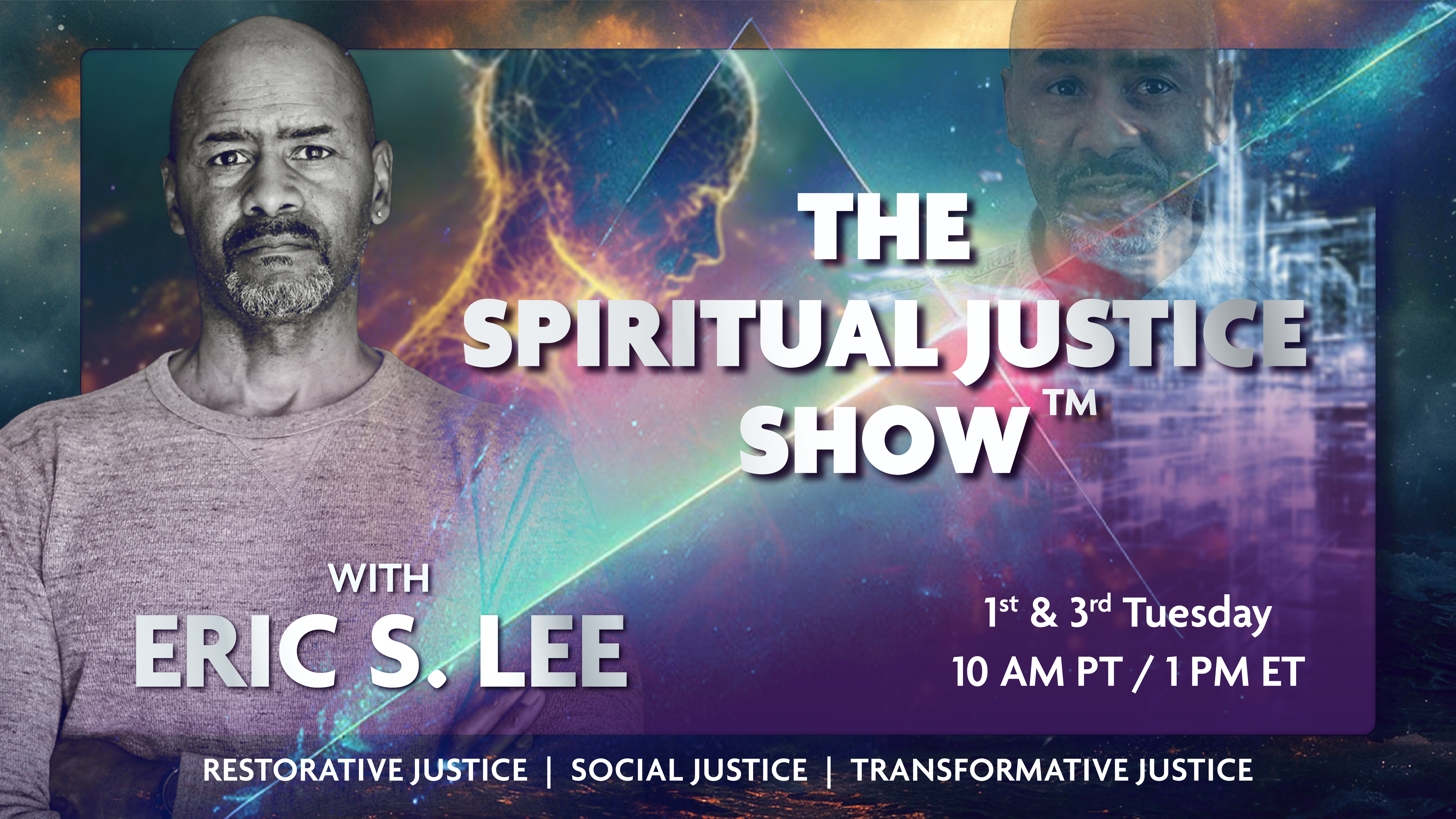 Spiritual Justice with Eric S. Lee